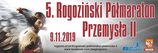 5.Rogoziński Półmaraton Przemysła II