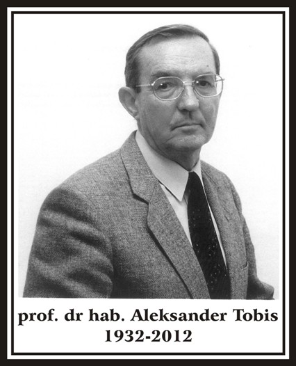 prof. Aleksander Tobis (1932-2012)