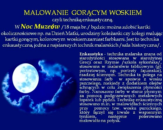 Noc Muzeów w Rogoźnie 2013 - malowanie gorącym woskiem