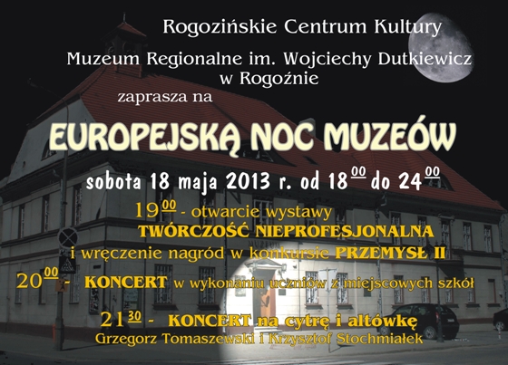 Noc Muzeów 2013 w Rogoźnie