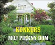 Konkurs "Mój piękny dom" - zapraszamy do udziału !