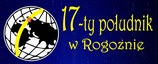 17 południk w Rogoźnie - Zapraszamy