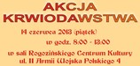 Akcja Krwiodawstwa - 14 czerwca 2013